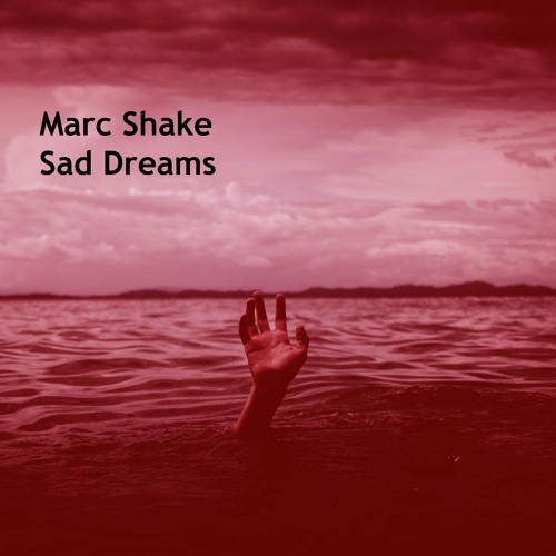 Sad Dreams (Original Mix)